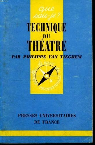 Que Sais-Je? N° 859 Technique Du Théatre