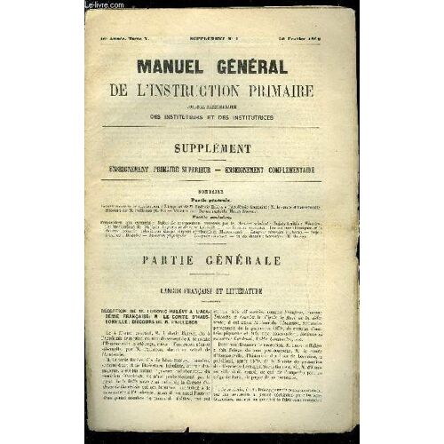 Manuel Général De L Instruction Primaire - Supplément N° 4 - Réception De M. Ludovic Halévy A L Académie Française, M. Le Comte D Haussonville, Discours De M. Pailleron (C.D.), Revue Agricole Par(...)