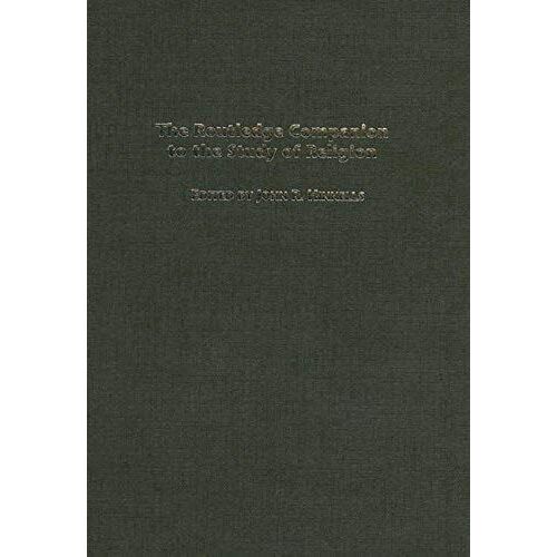 The Routledge Companion To The Study Of Religion