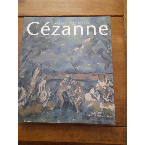 Cezanne. Finished Unfinished Teja Bach