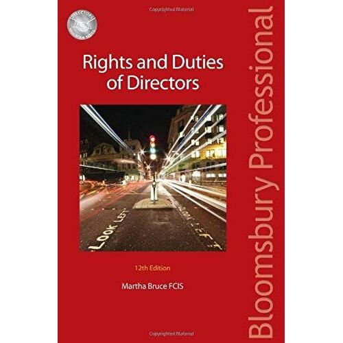 Bruce: Rights & Duties Of Directors