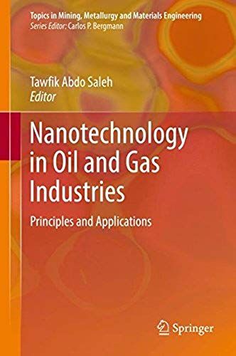 Nanotechnology In Oil And Gas Industries