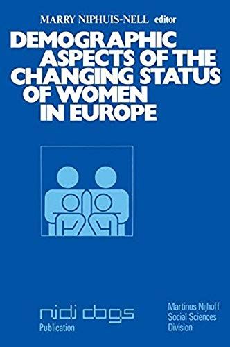Demographic Aspects Of The Changing Status Of Women In Europe
