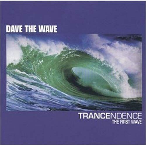 Trancendece-First Wave