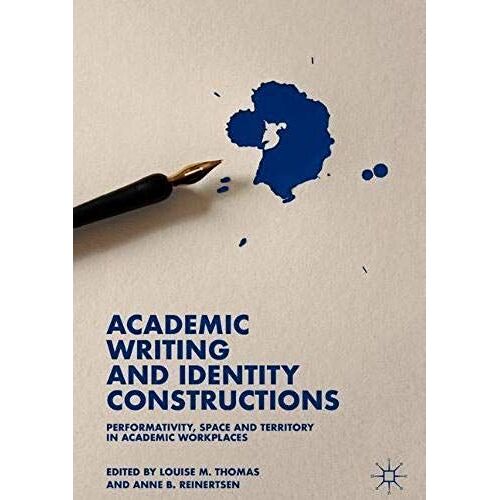 Academic Writing And Identity Constructions