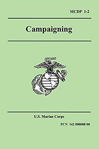 Campaigning (Marine Corps Doctrinal Publication 1-2)