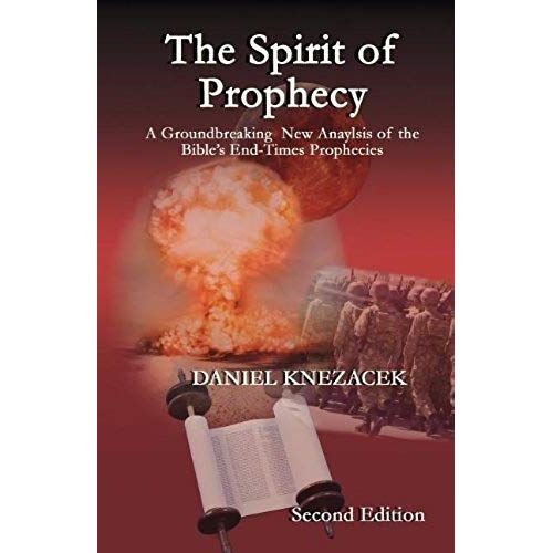 The Spirit Of Prophecy - Second Edition