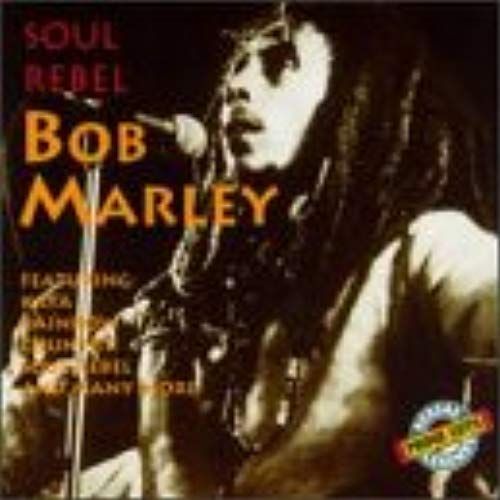Soul Rebel [Original Recording Reissued] [Original Recording Remastered]