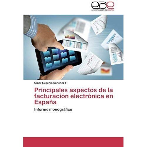 Principales Aspectos De La Facturación Electrónica En España