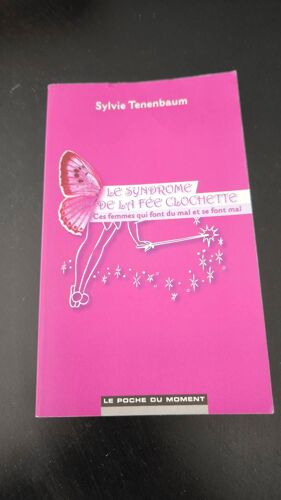 Le Syndrome De La Fée Clochette (Édition Poche Rare)