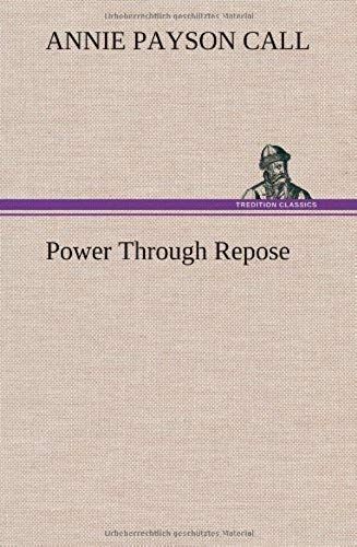 Power Through Repose