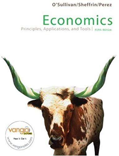 Economics: Principles, Applications, And Tools