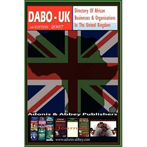 Directory Of African Businesses And Organisations In The United Kingdom, 2007