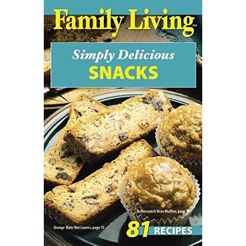 Simply Delicious Snacks (Family Living)