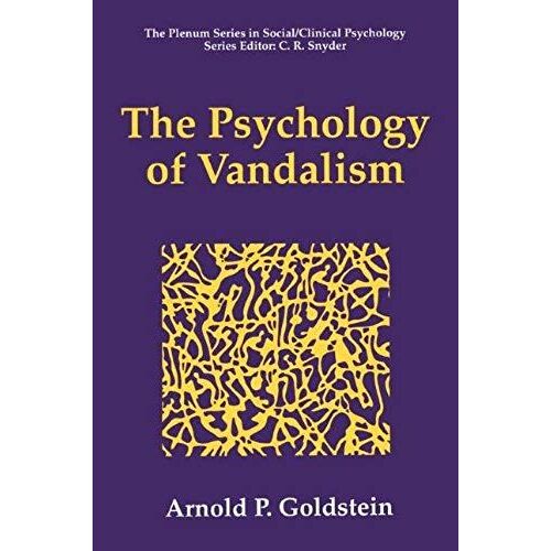 The Psychology Of Vandalism