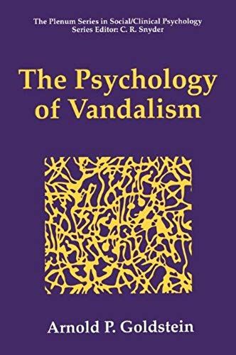 The Psychology Of Vandalism