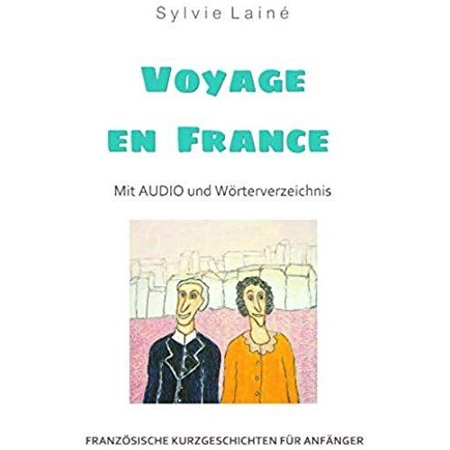 Französische Kurzgeschichten Für Anfänger, Voyage En France