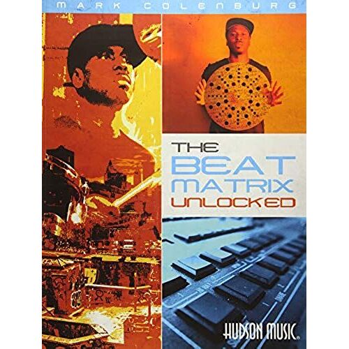 Mark Colenburg - The Beat Matrix Unlocked