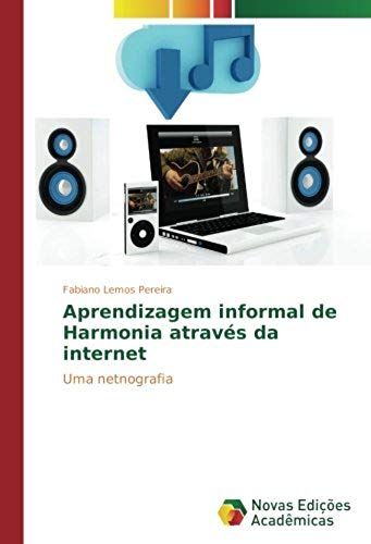 Aprendizagem Informal De Harmonia Através Da Internet