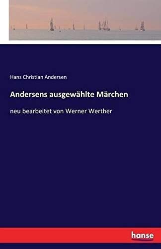 Andersens Ausgewählte Märchen