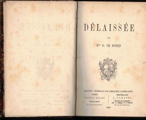 Dorothée De Boden Délaissée Société Générale De Librairie Catholique 1880