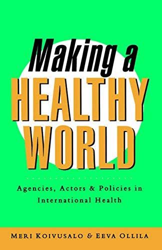 Making A Healthy World