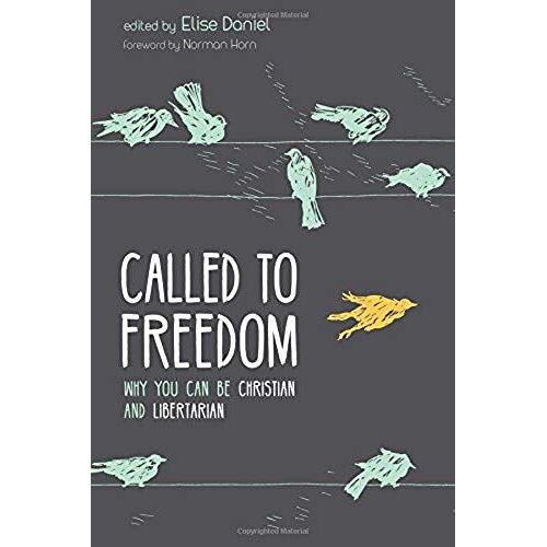 Called To Freedom