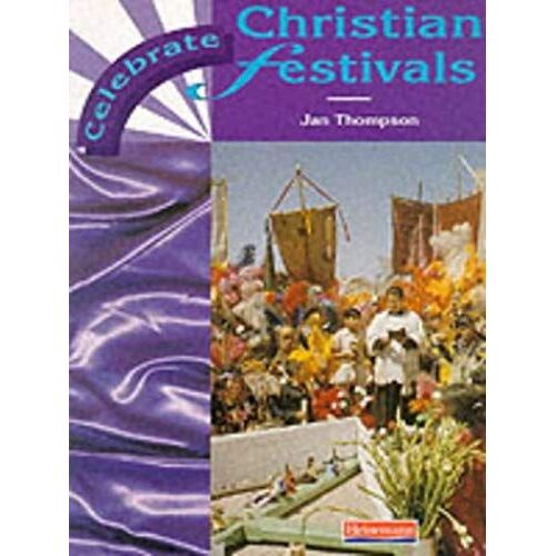 Christian Festivals (Celebrate!)