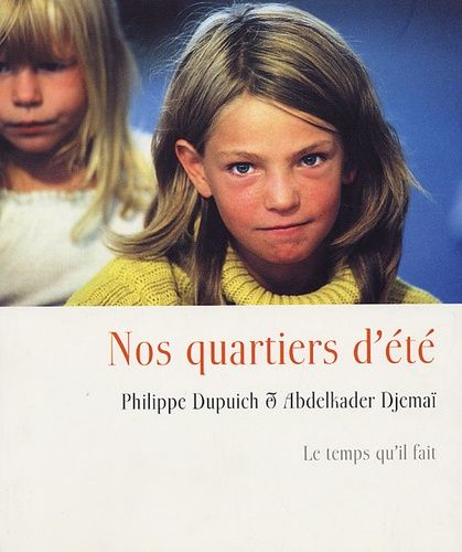 Nos Quartiers D'été