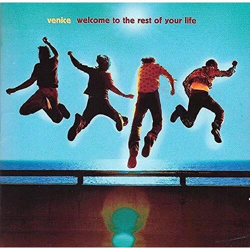 Welcome To The Rest Of Your Life