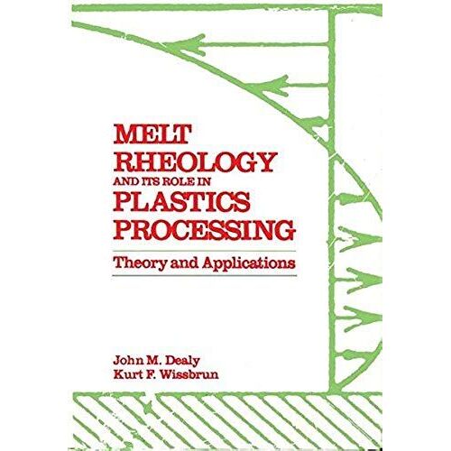 Melt Rheology And Its Role In Plastics Processing