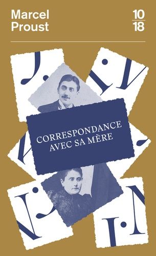 Correspondance Avec Sa Mère - 1887-1905