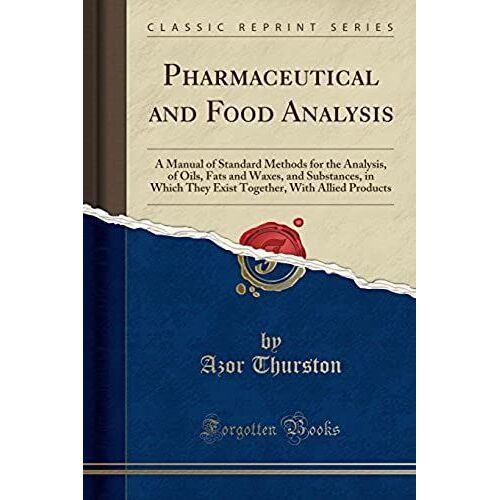 Thurston, A: Pharmaceutical And Food Analysis