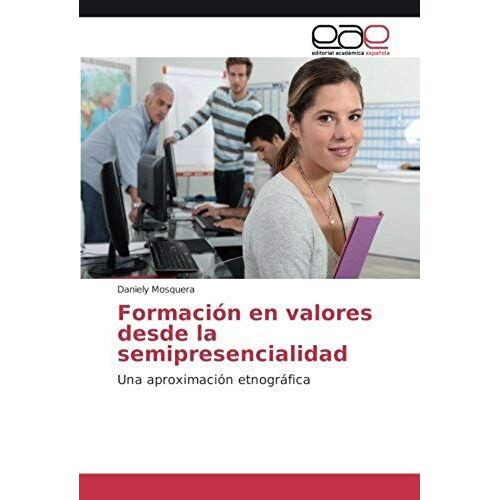 Formación En Valores Desde La Semipresencialidad