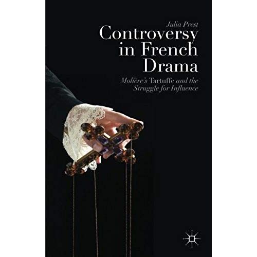 Controversy In French Drama