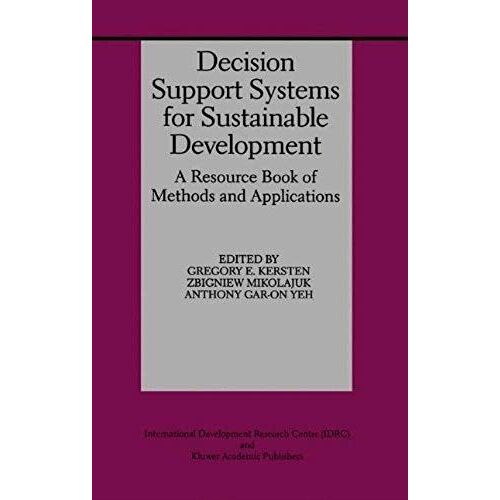 Decision Support Systems For Sustainable Development