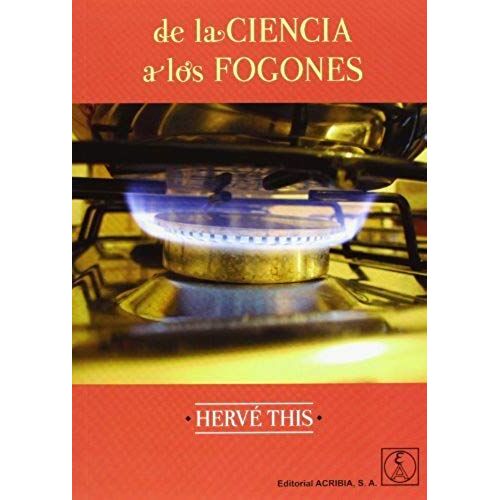 This, H: La Ciencia A Los Fogones