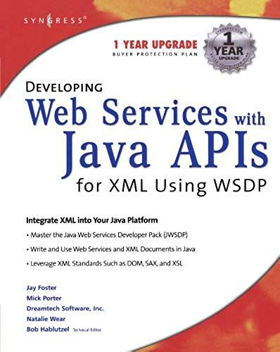 Developing Web Services With Java Apis For Xml Using Wsdp