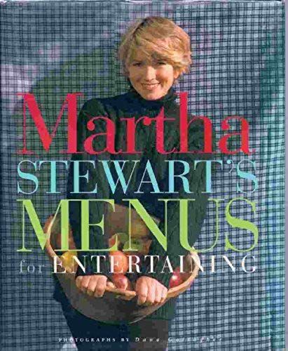 Martha Stewart's Menus For Entertaining