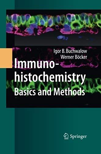 Immunohistochemistry: Basics And Methods