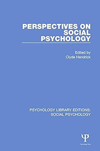 Perspectives On Social Psychology