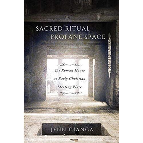 Sacred Ritual, Profane Space