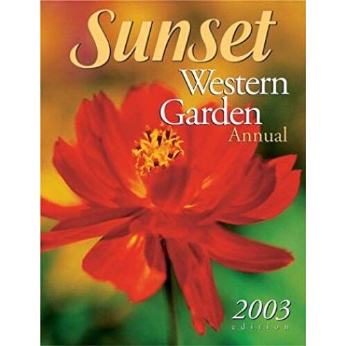 Sunset Western Garden Annual 2003