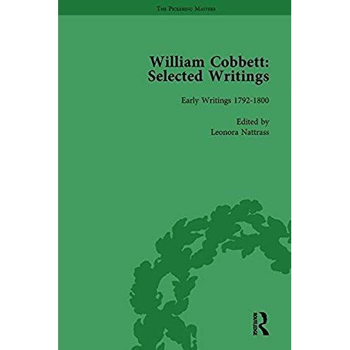 William Cobbett: Selected Writings Vol 1