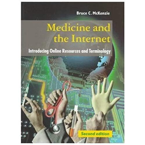 Medicine And The Internet: Introducing Online Resources And Terminology
