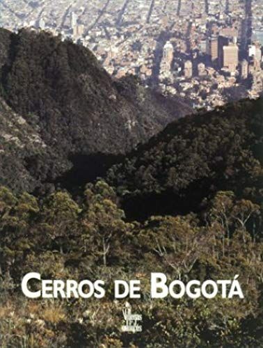 Cerros De Bogota/Ridges Of Bogota