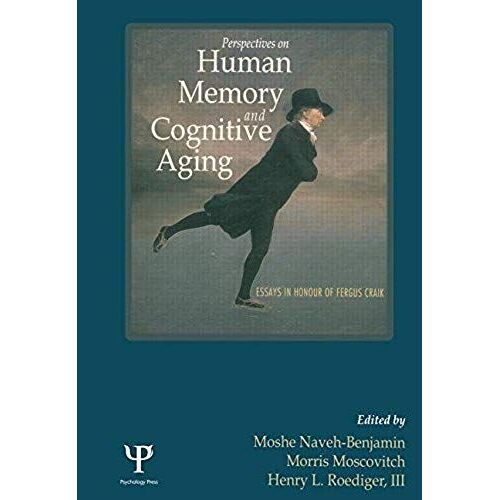 Perspectives On Human Memory And Cognitive Aging