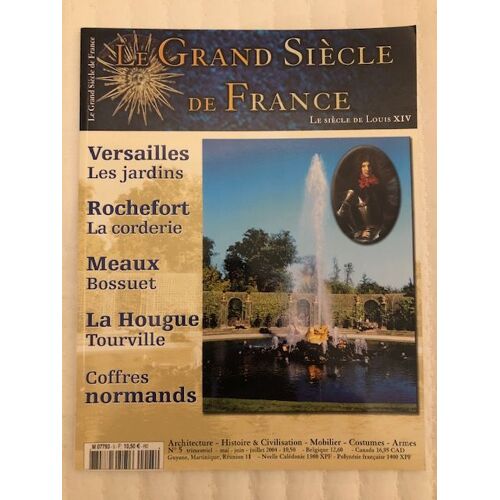 Le Grand Siècle De France - Numéro 5