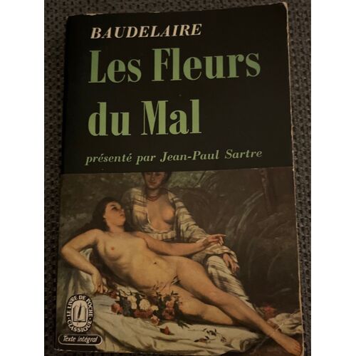 Les Fleurs Du Mal - Charles Baudelaire . 