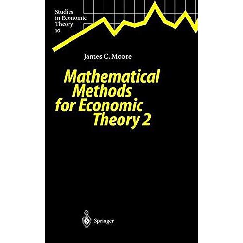 Mathematical Methods For Economic Theory 2